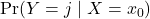 \Pr(Y = j \mid X = x_0)