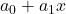 a_0 + a_1x