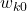 w_{k0}