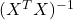 (X^TX)^{-1}