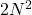 2N^2