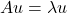 Au = \lambda u