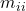 m_{ii}