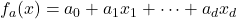 f_a(x) = a_0 + a_1x_1 + \dots + a_dx_d