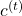 c^{(t)}