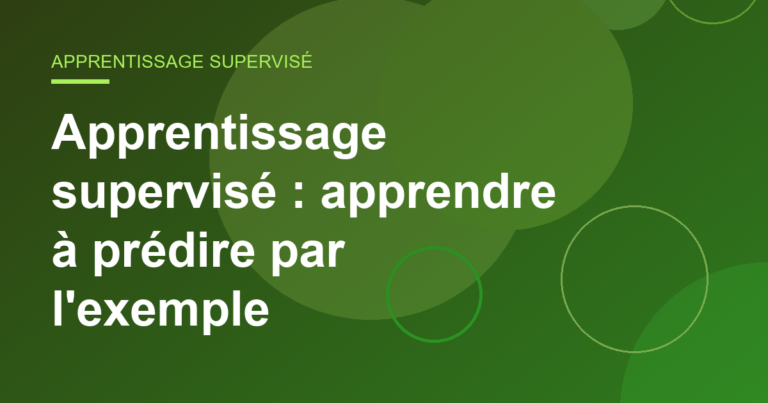 Apprentissage supervisé : apprendre à prédire par l'exemple